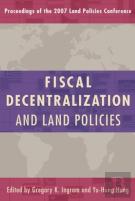 Fiscal Decentralization And Land Policies
