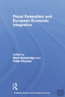 Bertrand.pt - Fiscal Federalism And European Economic Integration