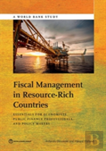 Fiscal Management In Resource-Rich Countries