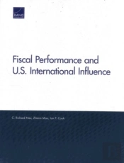 Fiscal Performance And U.S. International Influence