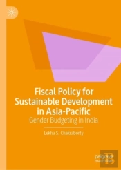 Fiscal Policy For Sustainable Development In Asia-Pacific