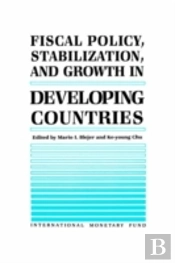 Fiscal Policy, Stabilization, And Growth In Developing Countries