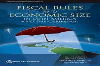Fiscal Rules And Economic Size In Latin America And The Caribbean