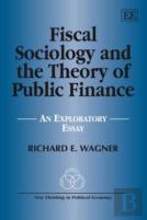 Fiscal Sociology And The Theory Of Public Finance