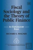 Fiscal Sociology And The Theory Of Public Finance