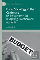 Fiscal Sociology At The Centenary