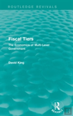 Bertrand.pt - Fiscal Tiers (Routledge Revivals)