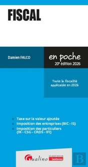 Fiscal : Toute La Fiscalité Applicable En 2026 (Édition 2026)