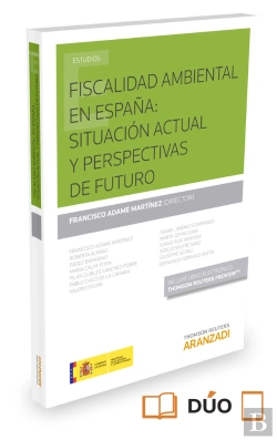 Bertrand.pt - Fiscalidad Ambiental En España: Situación Actual Y Perspectivas De Futuro (Papel + E-Book)