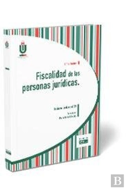 Bertrand.pt - Fiscalidad De Las Personas Jurídicas
