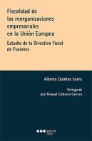 Fiscalidad De Las Reorganizaciones Empresariales Union Europea