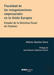 Fiscalidad De Las Reorganizaciones Empresariales Union Europea