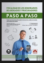 Fiscalidad De Los Honorarios De Abogados Y Procuradores. Paso A Paso