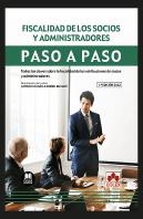 Fiscalidad De Los Socios Y Administradores. Paso A Paso