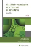 Fiscalidad Y Recaudación En El Concurso De Acreedores (3.ª Edición)