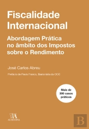 Fiscalidade Internacional - Abordagem Prática No Âmbito Dos Impostos Sobre O Rendimento