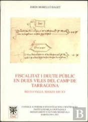 Fiscalitat I Deute Públic En Dues Viles Del Camp De Tarragona
