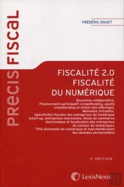 Bertrand.pt - Fiscalité 2.0 ; Fiscalité Du Numérique (3e Édition)