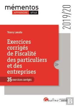 Bertrand.pt - Fiscalite - 35 Exercices Corriges - 21eme Edition - A Jour Des Regles Fiscales 2019 Pour Les Particu