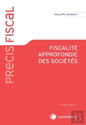Fiscalité Approfondie Des Sociétés (7e Édition)