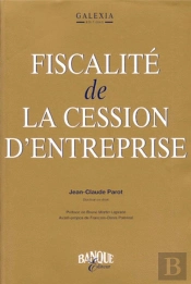Fiscalite De La Cession D'Entreprise