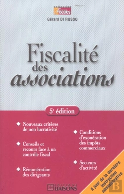 Bertrand.pt - Fiscalite Des Associations ; 5e Edition