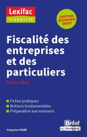 Fiscalité Des Entreprises Et Des Particuliers (Édition 2024)