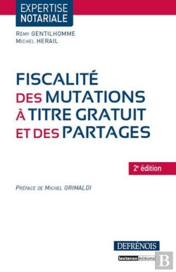 Bertrand.pt - Fiscalite Des Mutations A Titre Gratuit Et Des Partages - 2eme Edition