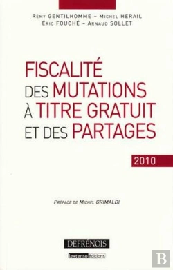 Bertrand.pt - Fiscalité Des Mutations À Titre Gratuit Et Des Partages