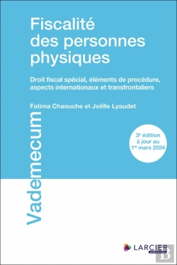 Bertrand.pt - Fiscalité Des Personnes Physiques - Droit Fiscal Spécial, Élements De Procédure, Aspects Internation
