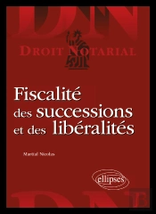 Fiscalité Des Successions Et Des Libéralités