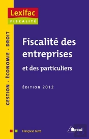 Fiscalite Entreprises Particuliers Edition 12