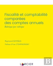 Fiscalité Et Comptabilité Comparées Des Comptes Annuels
