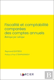 Fiscalité Et Comptabilité Comparées Des Comptes Annuels, Rubrique Par Rubrique