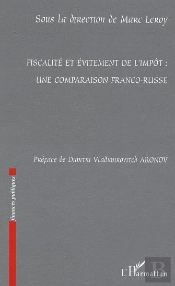 Fiscalité Et Évitement De L'Impôt : Une Comparaison Franco-R