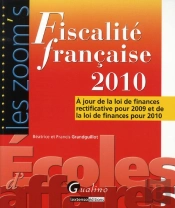 Fiscalité Française (Édition 2010)