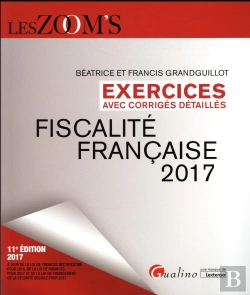 Bertrand.pt - Fiscalité Française ; Exercices Avec Corrigés Détaillés (Édition 2017)