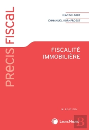Fiscalité Immobilière (16e Édition)