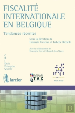 Bertrand.pt - Fiscalité Internationale En Belgique ; Tendances Récentes