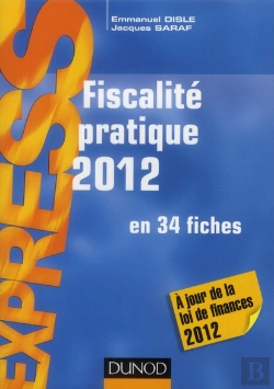 Bertrand.pt - Fiscalité Pratique En 34 Fiches (Édition 2012)