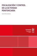 Fiscalizacion Y Control De La Actividad Penitenciaria