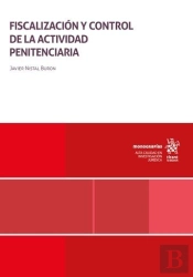 Fiscalizacion Y Control De La Actividad Penitenciaria