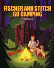 Fischer And Stitch Go Camping