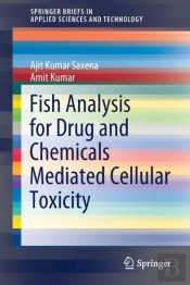 Fish Analysis For Drug And Chemicals Mediated Cellular Toxicity