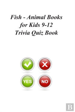 Bertrand.pt - Fish - Animal Books For Kids 9-12 Trivia Quiz Book