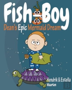 Bertrand.pt - Fish-Boy, Dean'S Epic Mermaid Dream