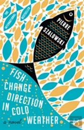 Fish Change Direction In Cold Weather