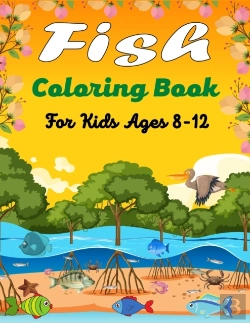 Bertrand.pt - Fish Coloring Book For Kids Ages 8-12
