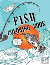 Fish Coloring Book: Over 50 Coloring Des