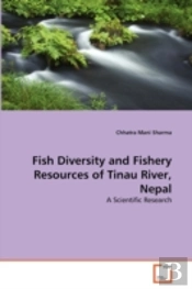 Fish Diversity And Fishery Resources Of Tinau River, Nepal